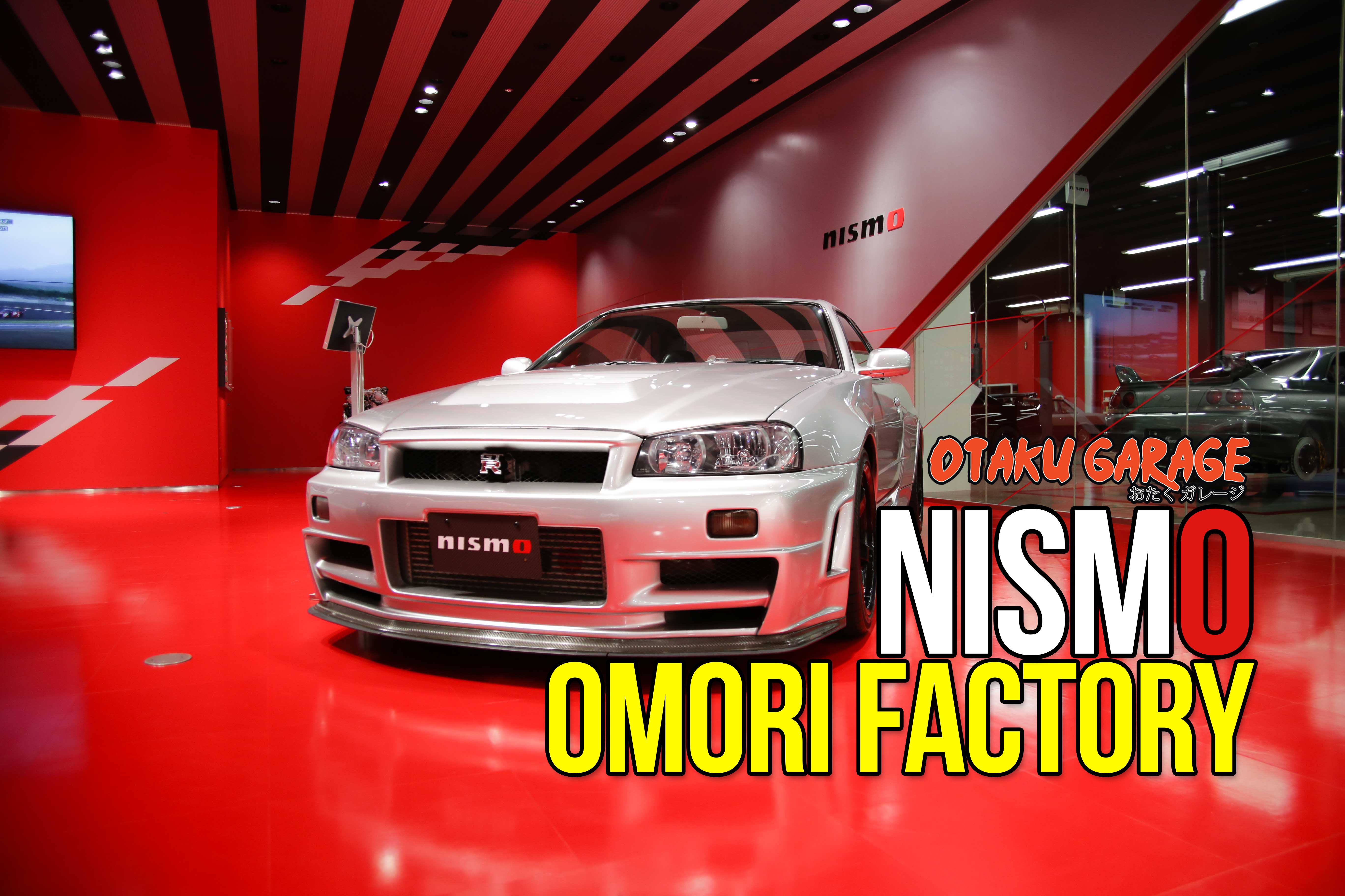 Nismo Omori Factory - Otaku Garage